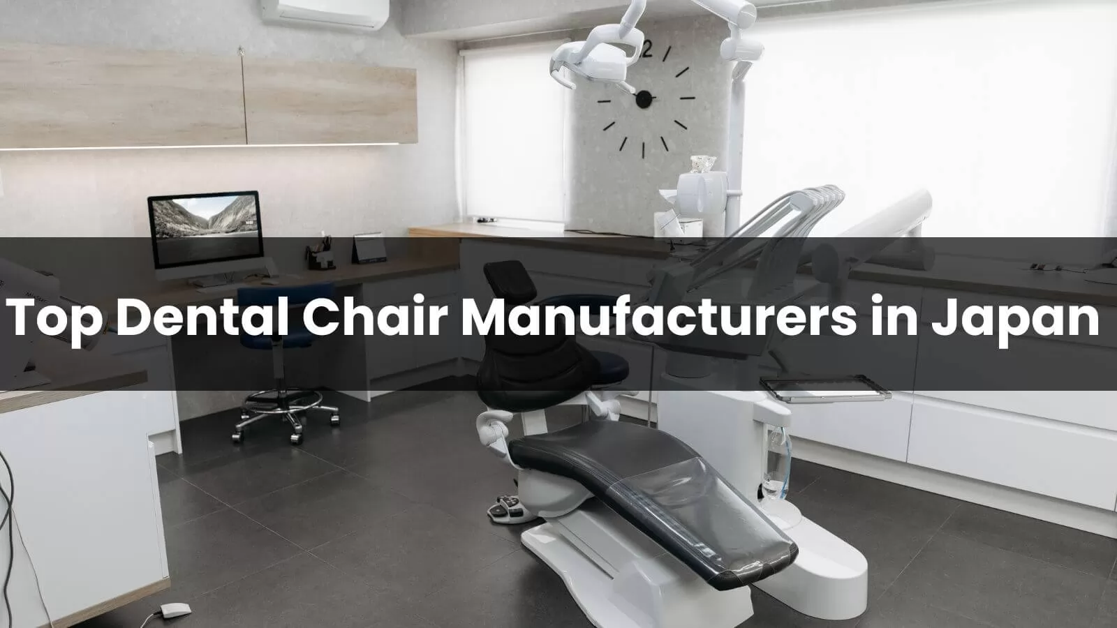 Top Dental Chair Manufacturers in Japan